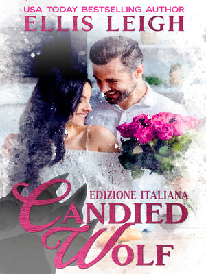 cover image of Candied Wolf: Edizione Italiana